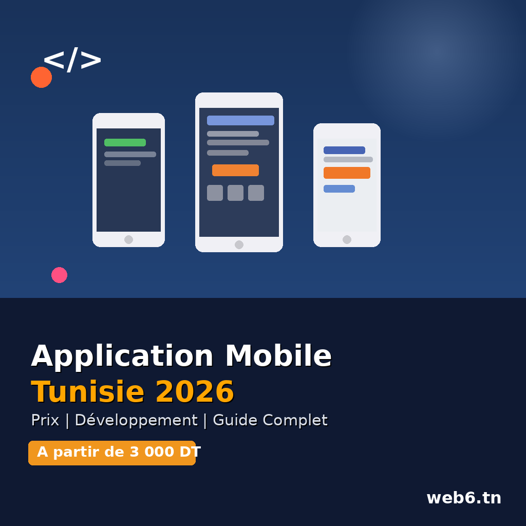 Application Mobile Tunisie 2026