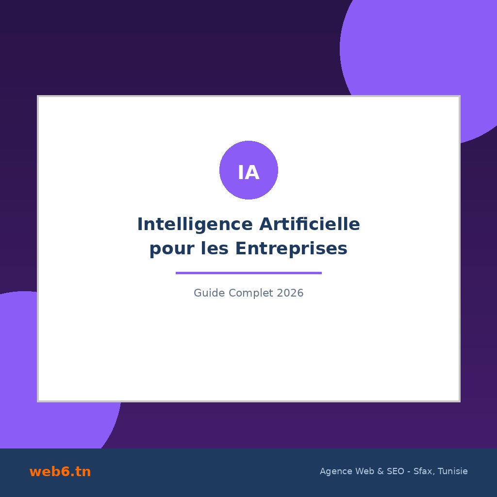 Intelligence Artificielle Entreprise Tunisie
