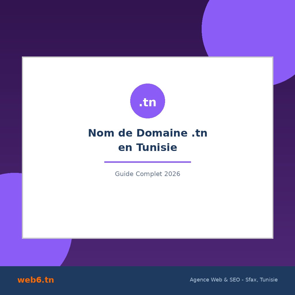 Nom de Domaine .tn Tunisie 2026